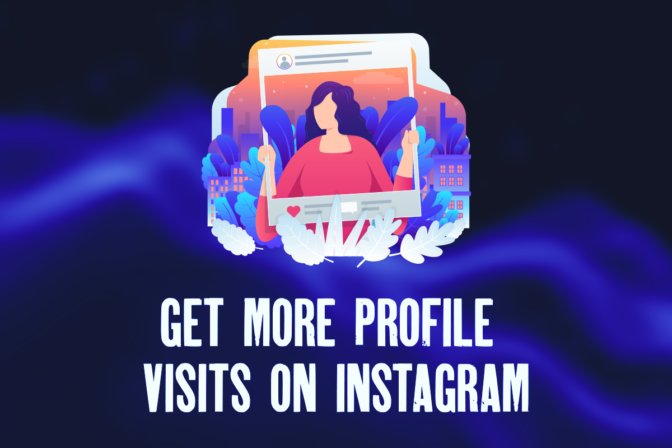 Get More Profile Visits on Instagram