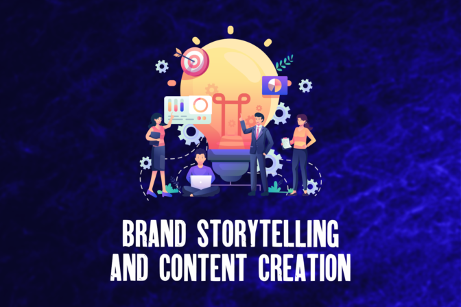 Brand Storytelling and Content Creation